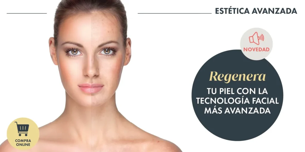 Regenera tu piel con la tecnología facial más avanzada