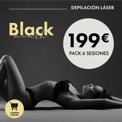 Promoción Black Month depilación láser Pack 6 sesiones